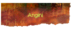 Angini