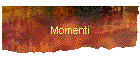 Momenti