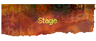 Stage