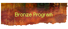 Bronze Program